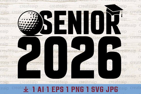 Class of 2026 Senior Golf SVG