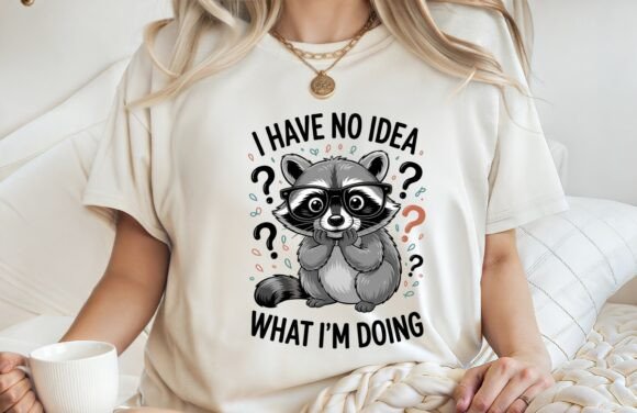 I Have No Idea What I'm Doing Raccoon PNG