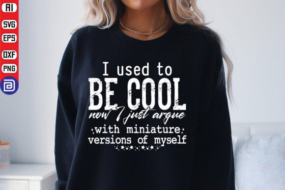 I Used to Be Cool SVG, Mom Life PNG