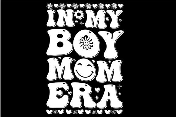 In My Boy Mom Era SVG: A Designer's Honest Review