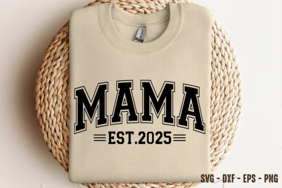Mama Est 2025 SVG PNG — A Real Embroidery Review