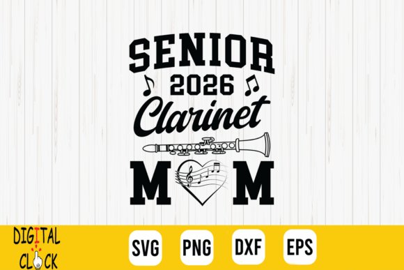 Senior 2026 Clarinet Mom Band Mom 2026