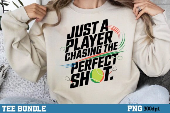 Tennis Trendy Quote Sublimation Shirt